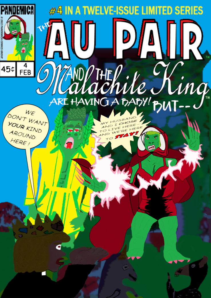 The Au Pair & The Malachite King #4